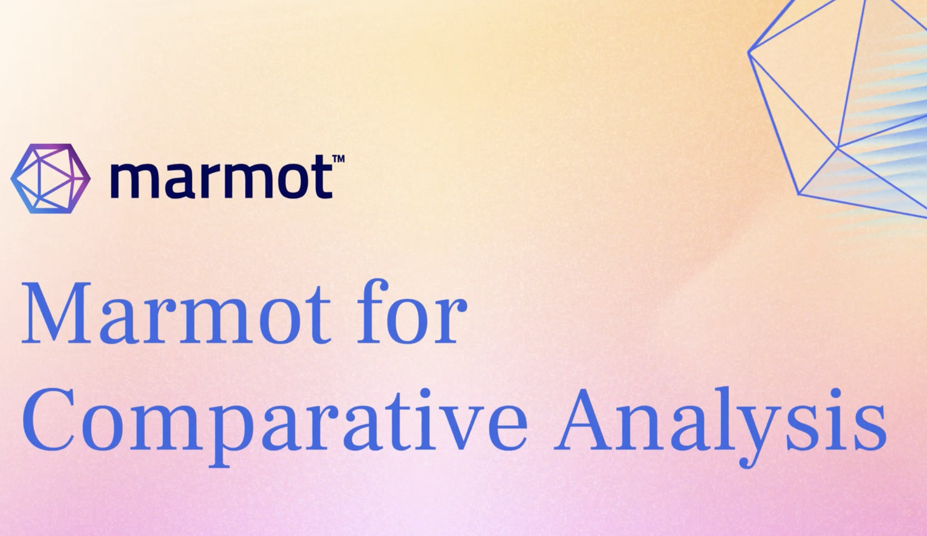 Marmot for Comparative Analysis